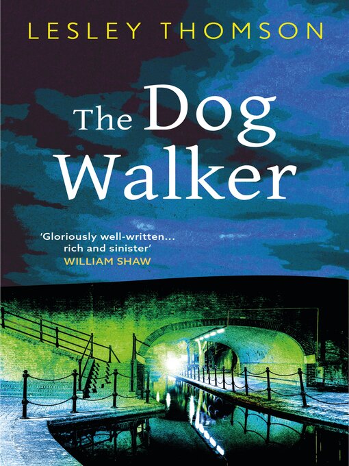 Title details for The Dog Walker by Lesley Thomson - Available